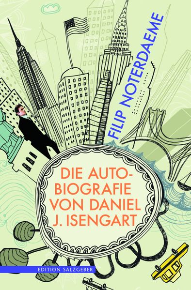 Cover von Die Autobiografie von Daniel J. Isengart