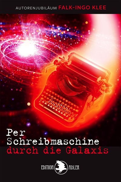 Cover von Per Schreibmaschine durch die Galaxis