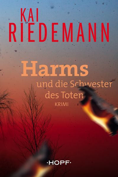 Cover von Harms und die Schwester des Toten
