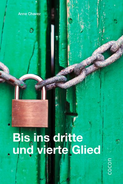 Cover von Bis ins dritte und vierte Glied