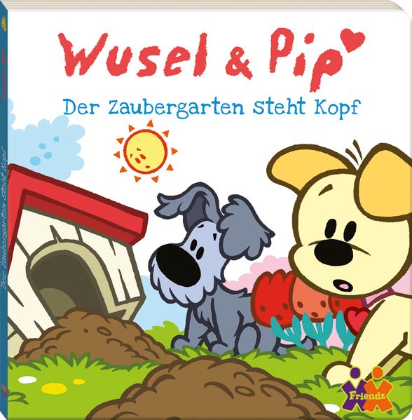 Cover von Wusel & Pip. Der Zaubergarten steht Kopf