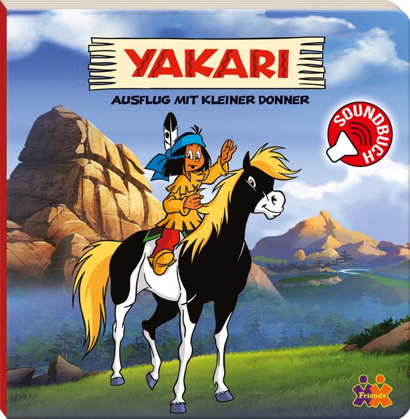 Cover von Yakari. Ausflug mit Kleiner Donner