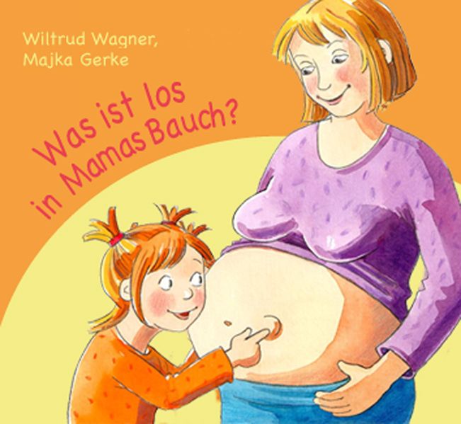Cover von Was ist los in Mamas Bauch?