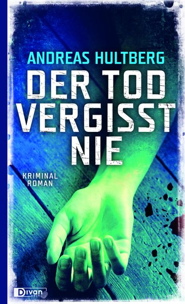 Cover von Der Tod vergisst nie