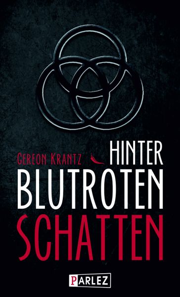 Cover von Hinter blutroten Schatten