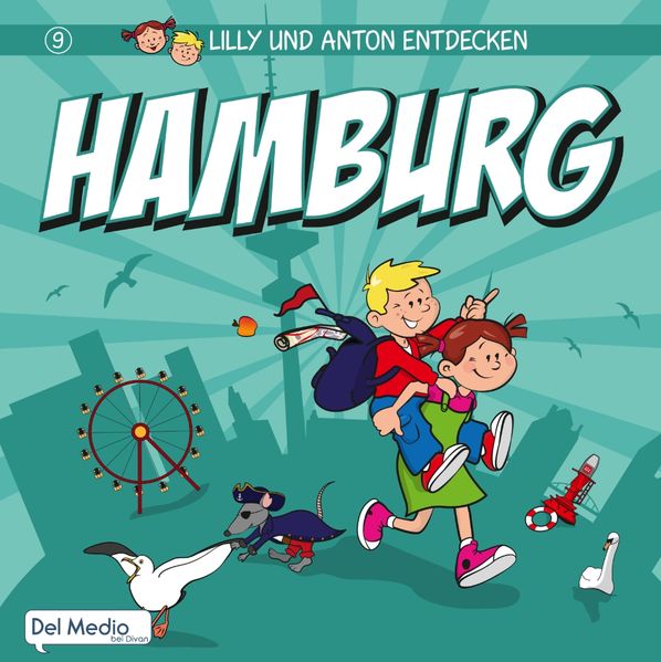 Cover von Lilly und Anton entdecken Hamburg