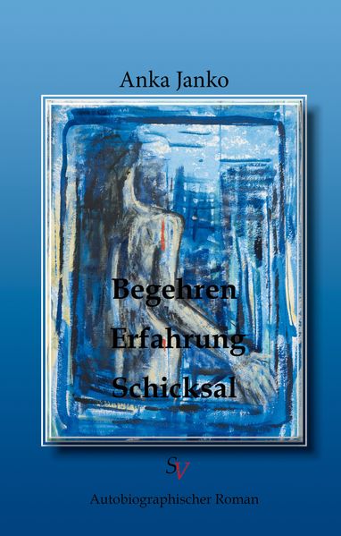 Cover von Begehren, Erfahrung, Schicksal