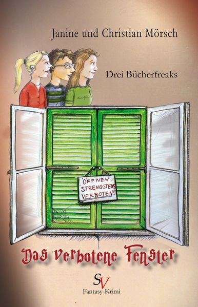 Cover von Drei Bücherfreaks – Das verbotene Fenster