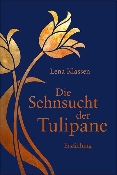 Cover von Die Sehnsucht der Tulipane