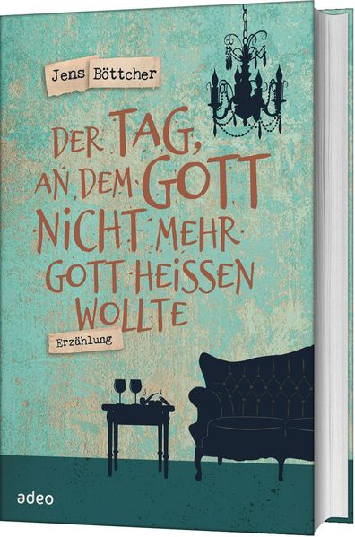 Cover von Der Tag, an dem Gott nicht mehr Gott heißen wollte