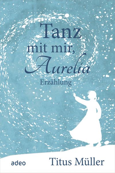 Cover von Tanz mit mir, Aurelia