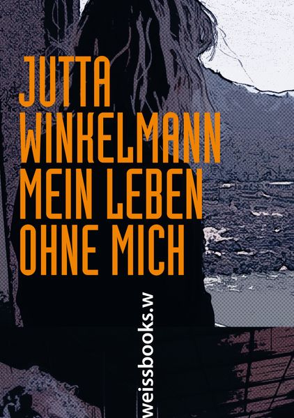 Cover von Mein Leben ohne mich