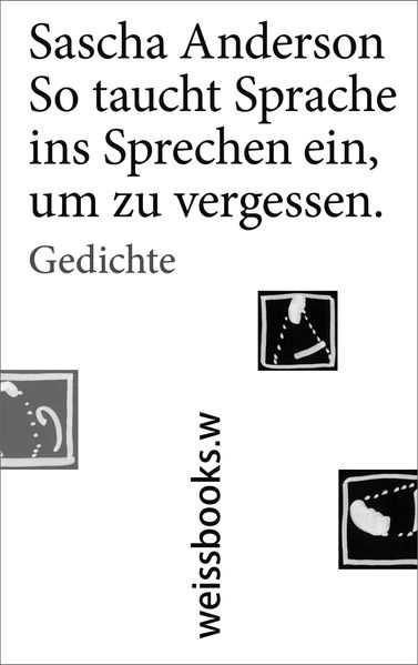 Cover von So taucht Sprache ins Sprechen ein, um zu vergessen