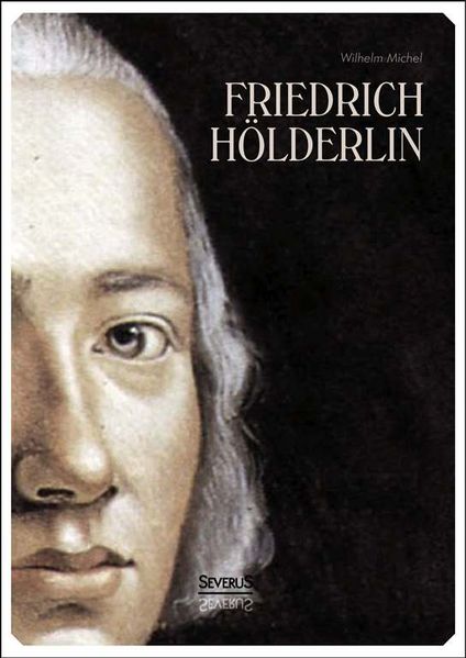 Cover von Friedrich Hölderlin. Eine Biographie
