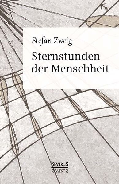 Cover von Sternstunden der Menschheit. Vierzehn historische Miniaturen