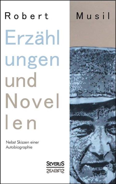 Cover von Erzählungen und Novellen. Nebst Skizzen einer Autobiographie