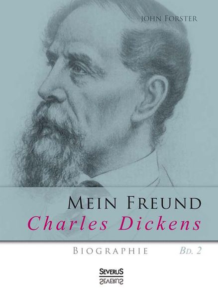 Cover von Mein Freund Charles Dickens. Zweiter Band