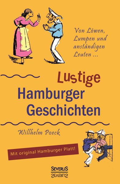 Cover von Von Löwen, Lumpen und anständigen Leuten: Lustige Hamburger Geschichten. Mit Plattdeutsch