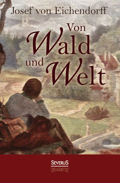 Cover von Von Wald und Welt: Gedichte