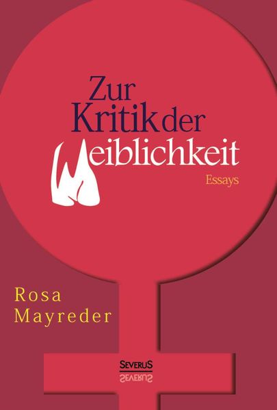Cover von Zur Kritik der Weiblichkeit. Essays