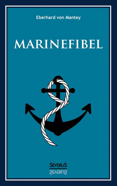 Cover von Marinefibel. Ein Handbuch für die Seefahrt