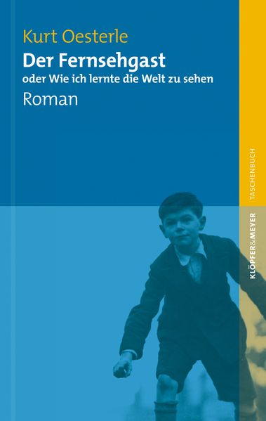 Cover von Der Fernsehgast oder Wie ich lernte die Welt zu sehen