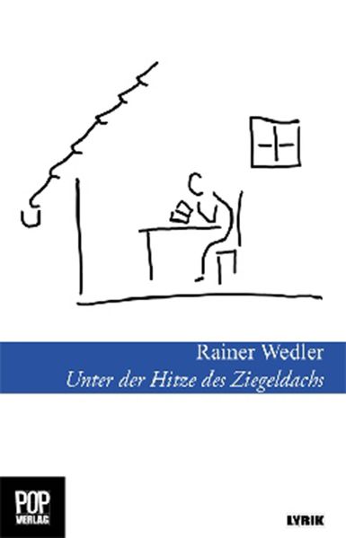 Cover von Unter der Hitze des Ziegeldachs