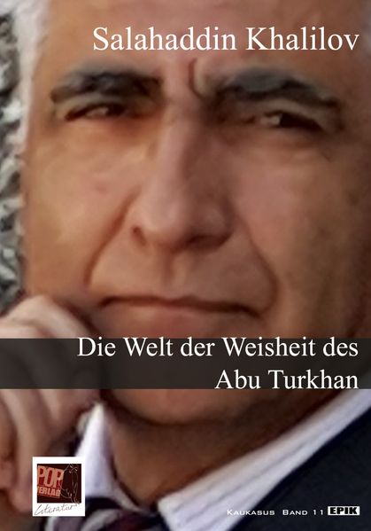 Cover von Die Welt der Weisheit des Abu Turkhan