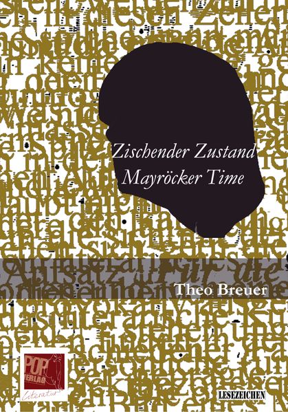 Cover von Zischender Zustand. Mayröcker Time.