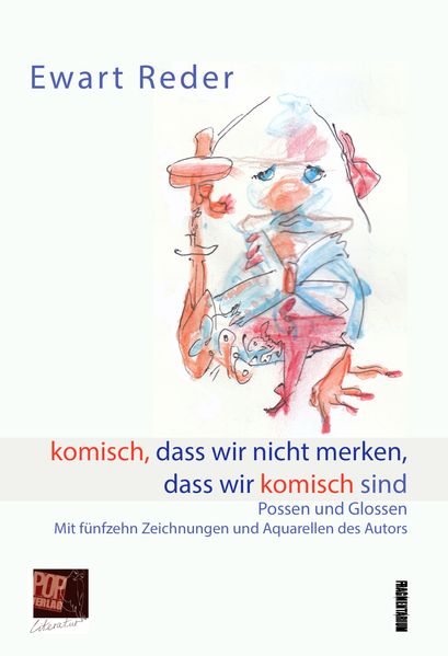 Cover von Komisch, dass wir nicht merken, dass wir komisch sind