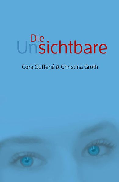 Cover von Die Unsichtbare