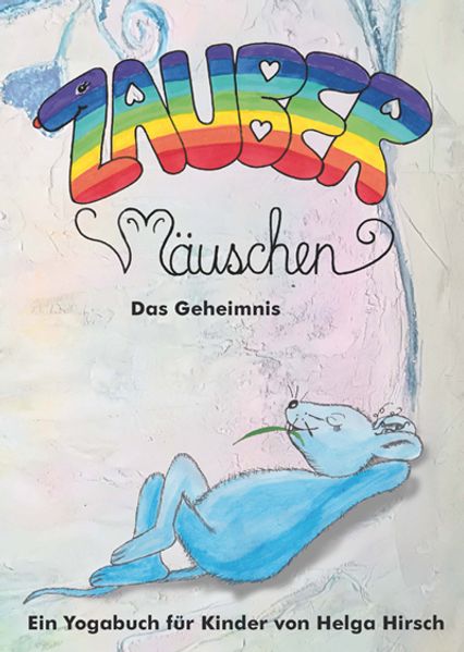 Cover von Zaubermäuschen – Das Geheimnis