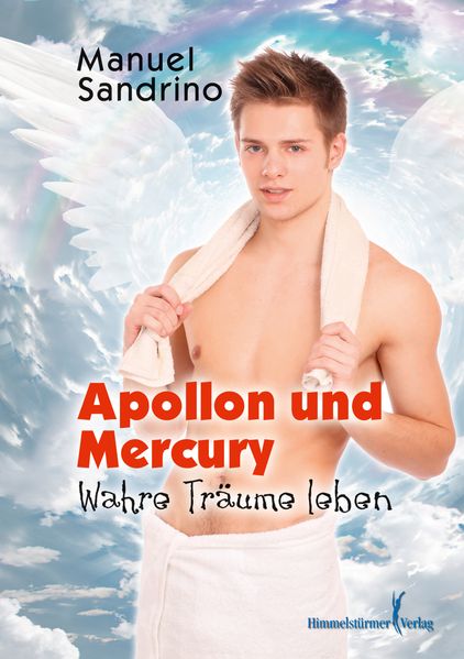Cover von APOLLON und Mercury: Wahre Träume leben