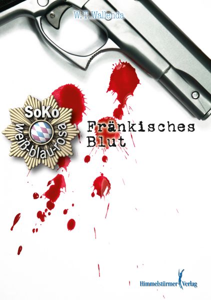 Cover von Soko weiß-blau-rosa:Fränkisches Blut