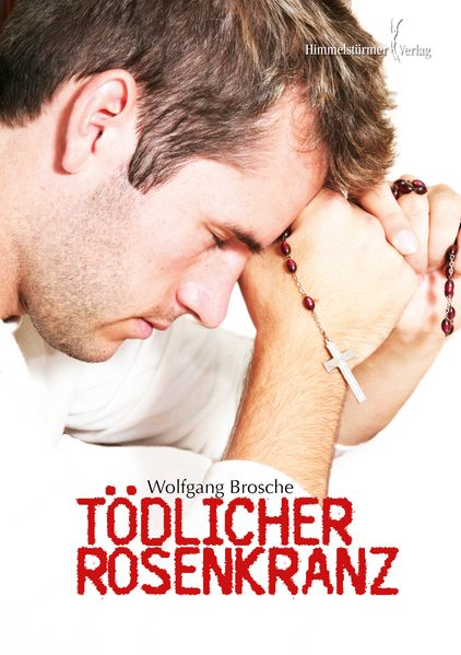 Cover von Tödlicher Rosenkranz