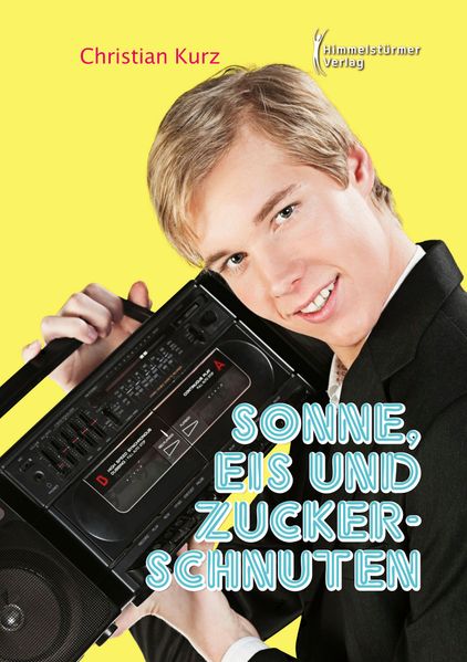 Cover von Sonne, Eis und Zuckerschnuten