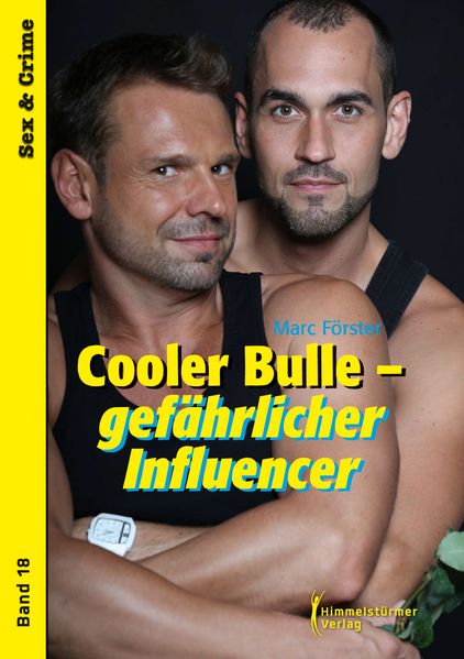 Cover von Cooler Bulle – gefährlicher Influencer