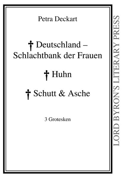 Cover von Deutschland – Schlachtbank der Frauen / Huhn / Schutt & Asche