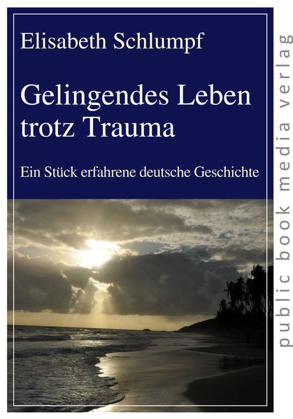 Cover von Gelingendes Leben trotz Trauma