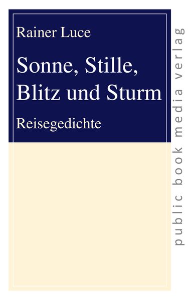 Cover von Sonne, Stille, Blitz und Sturm