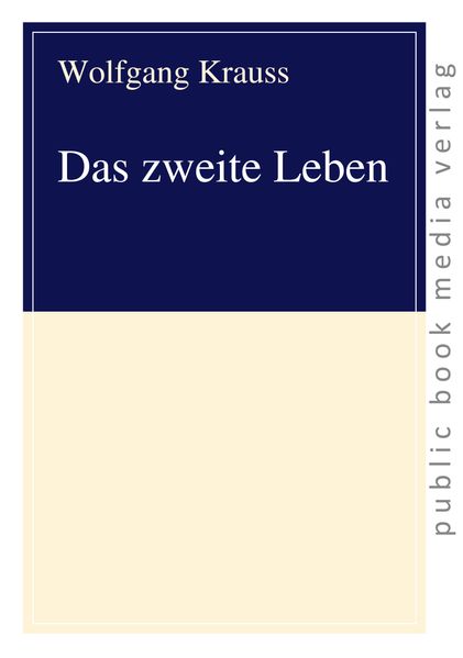 Cover von Das zweite Leben