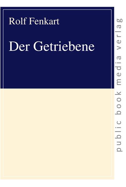 Cover von Der Getriebene