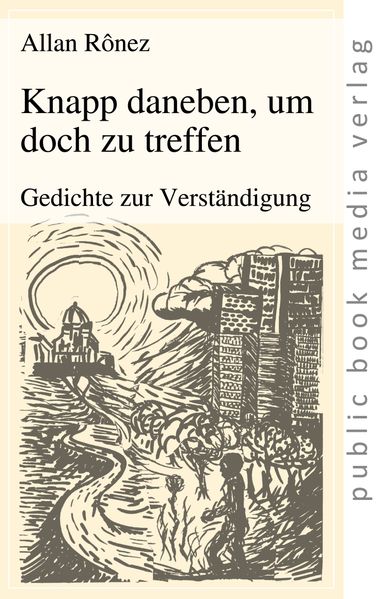 Cover von Knapp daneben, um doch zu treffen