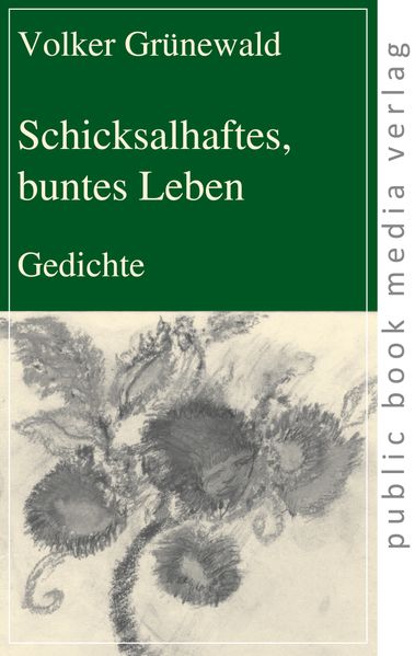 Cover von Schicksalhaftes, buntes Leben