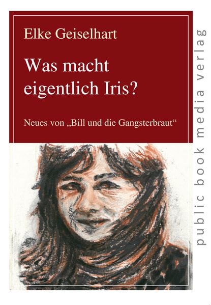 Cover von Was macht eigentlich Iris?