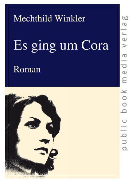 Cover von Es ging um Cora