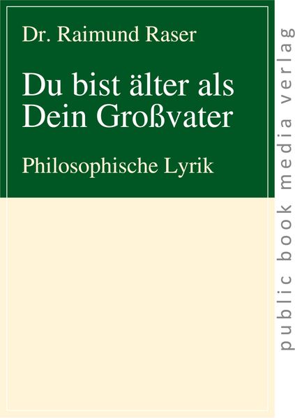 Cover von Du bist älter als Dein Großvater