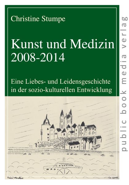 Cover von Kunst und Medizin 2008-2014