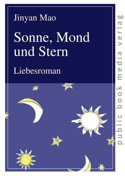 Cover von Sonne, Mond und Stern