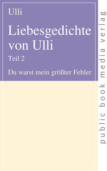 Cover von Liebesgedichte von Ulli Teil 2